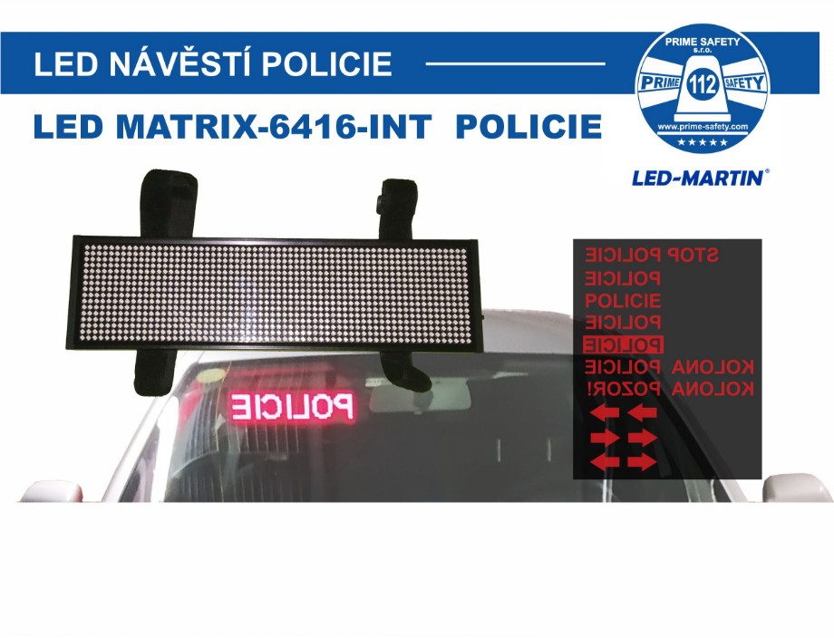 LED návěstí POLICIE na slunfeční clonu